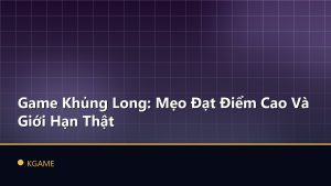 Game Khủng Long: Mẹo Đạt Điểm Cao Và Giới Hạn Thật