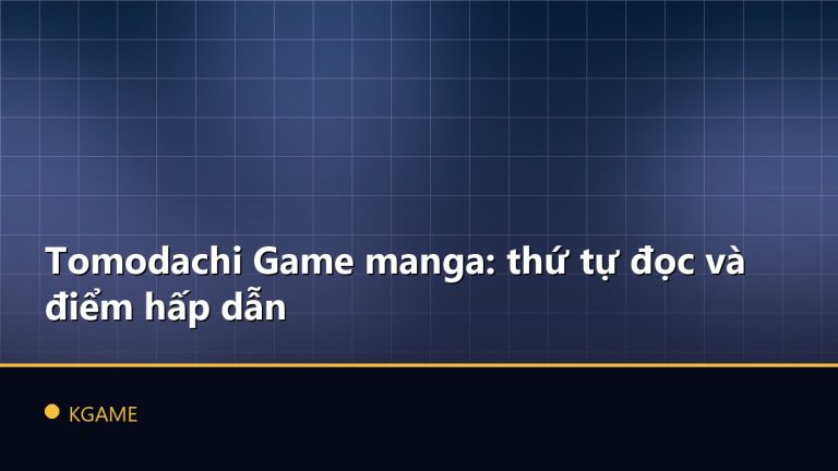 Tomodachi Game manga: thứ tự đọc và điểm hấp dẫn